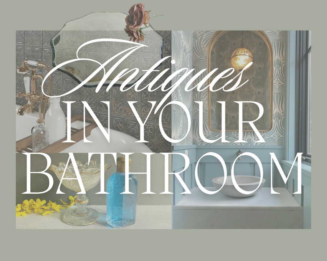 Trend Blog: Antiques In The Bathroom