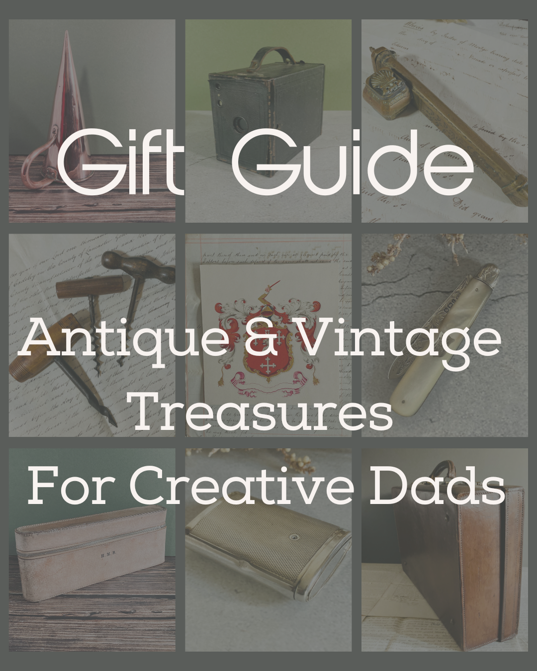 Unique Father's Day Gift Guide for Creative Dads: Antique and Vintage Treasures
